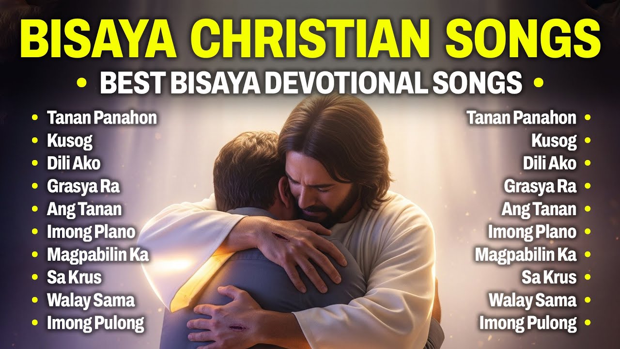 MORNING BISAYA CHRISTIAN SONGS 2026 🎶