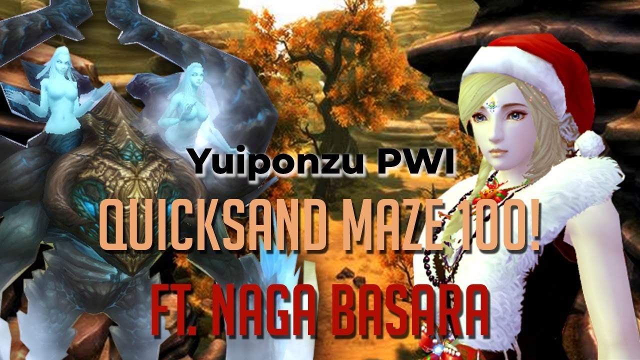 Perfect World Indonesia - Quicksand Maze feat NAGA BASARA! | Waste It On Me
