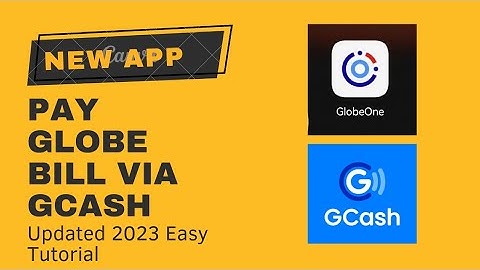 Updated 2023: New Globe One App: Paano magbayad ng Internet bill using Gcash