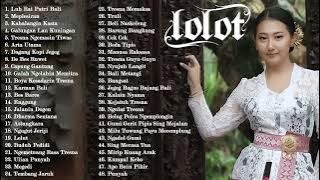 LOLOT FULL ALBUM 2024 II LUH RAI PUTRI BALI