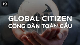 Global Citizen - Công dân toàn cầu