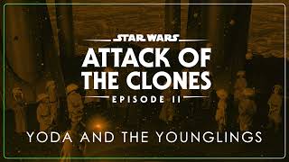 4 - Yoda and the Younglings | Star Wars: Episode II - Attack of the Clones OST