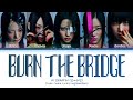 LE SSERAFIM Burn The Bridge Lyrics 르세라핌 Burn The Bridge 가사 Color Coded Lyrics mp3