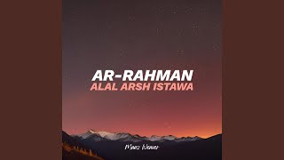 Ar-Rahman Alal Arsh Istawa