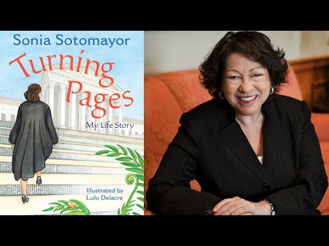 Sonia Sotomayor on "Turning Pages: My Life Story and The Beloved World of Sonia Sotomayor"