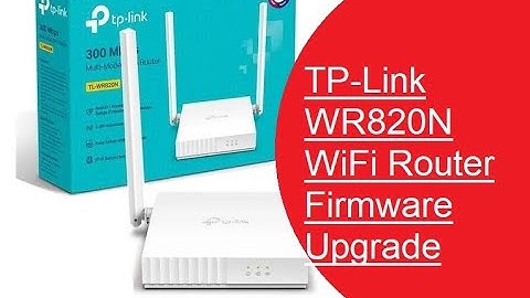 TP Link WR820N  Router Fimrware update