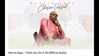 I thank you for it all Marvin Sapp remix