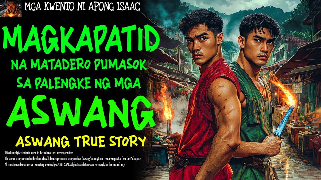 MAGKAPATID NA MATADERO PUMASOK SA PALENGKE NG MGA ASWANG | Aswang True Story