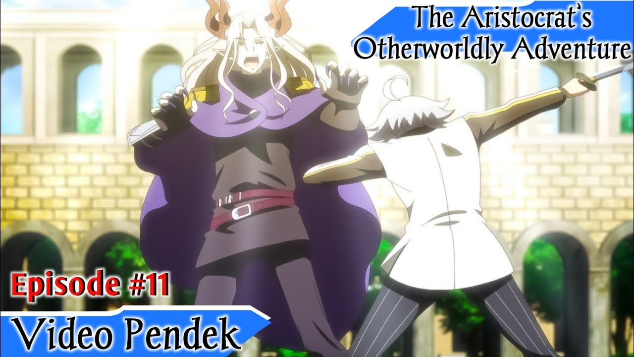 Tensei Kizoku no Isekai Boukenroku video pendek 11