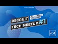 RECRUIT TECH MEETUP #1
