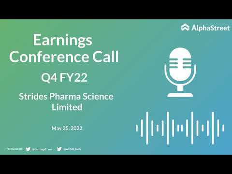 Strides Pharma Science Limited Q4 FY22 Earnings Concall