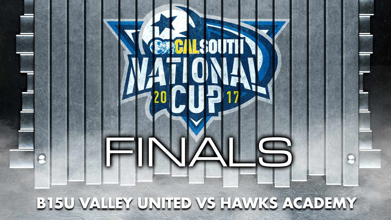 2017 Cal South National Cup Boys 2002/15U Championship - YouTube
