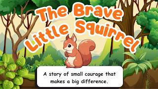 The Brave Little Squirrel 🐿️ | A Heartwarming Bedtime Story for Kids