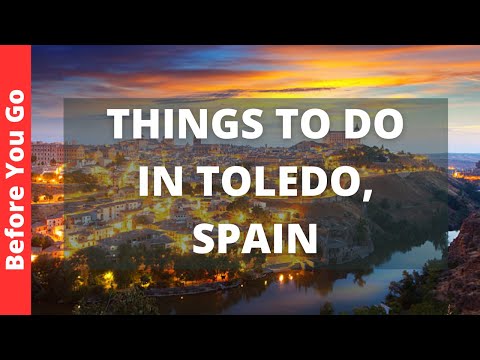 Toledo Spain Travel Guide: 11 BEST Things To Do In Toledo