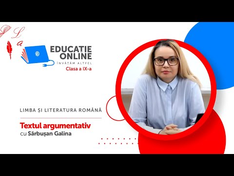 Limba și literatura română, Clasa a IX-a, Textul argumentativ