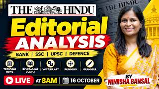 Full The Hindu Editorial Analysis | 16 Oct 2026 | Nimisha Bansal | Vocab, Grammar, Reading + Skimming Update