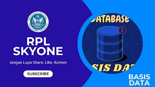 Pengenalan Basis Data: Konsep Dasar yang Wajib Dipahami! | RPL SkyOne
