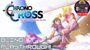 🔴Playing CHRONO CROSS for the first time ever - Part 1