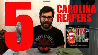 5 Carolina Reapers!! World's Hottest Pepper - Guinness World Records! From Slim's Pepper Co.