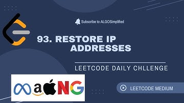93. Restore IP Addresses || LEETCODE DAILY CHALLENGE || ALGOSimplified