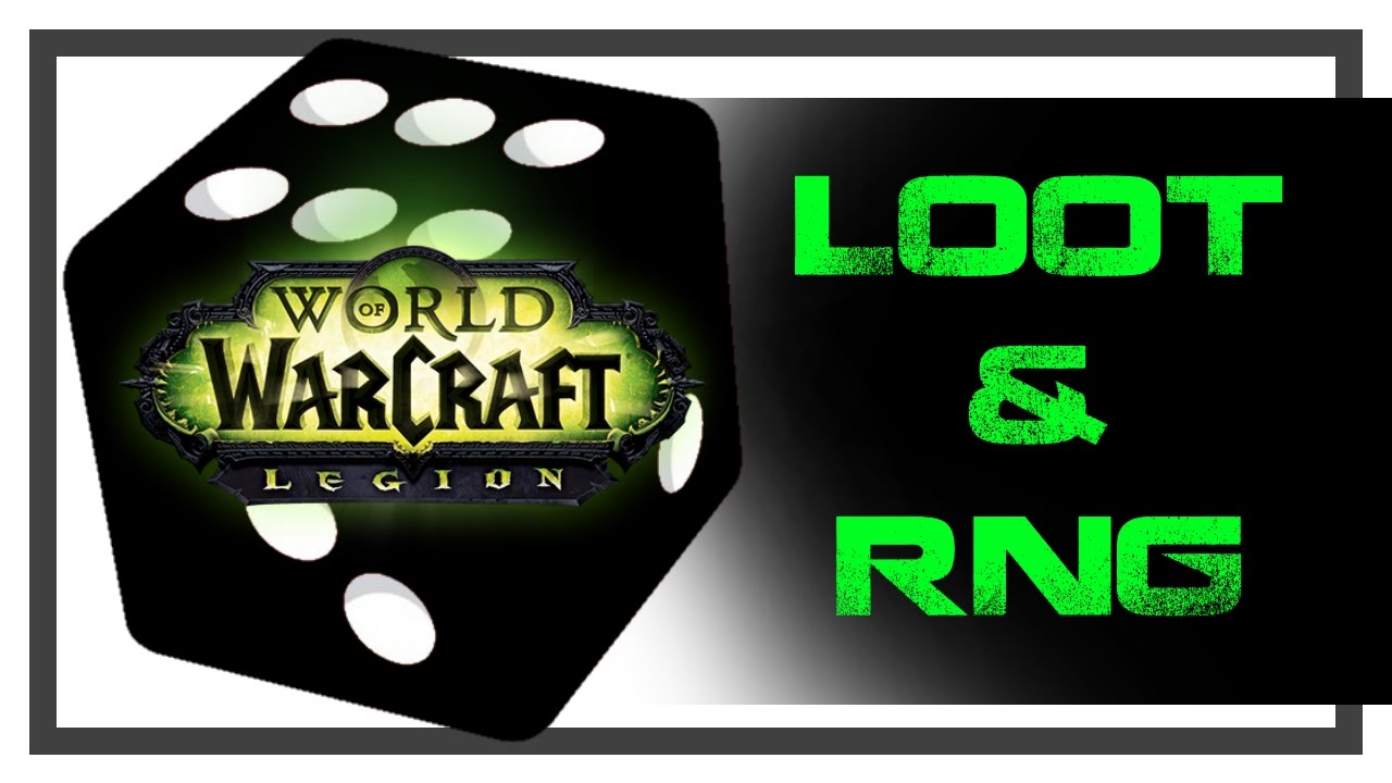WoW Loot RNG and How It Affects the Game - YouTube