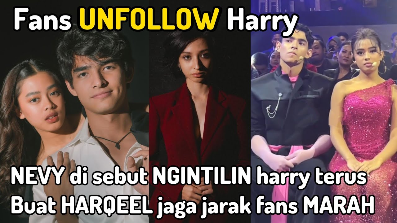 NEVY dihujat fans Harqeel karena selalu ngintilin Harry 