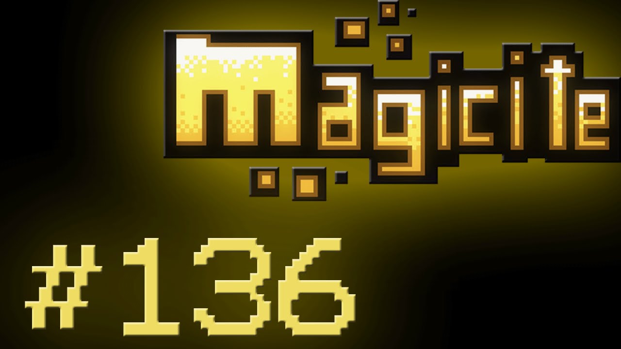 Let's Play: Magicite - Epsiode 136 [Secret Project]