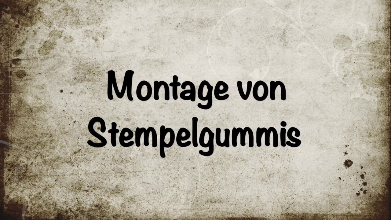Montage von Stempelgummis