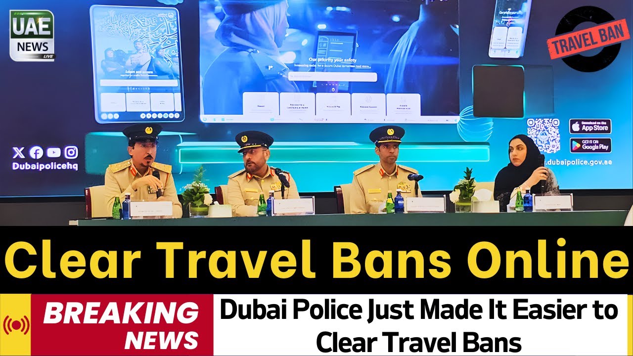Dubai Police Just Made It Easier to Clear Travel Bans Online — Here’s How