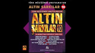 Altın Şarkılar 10 ‐ Ah Güzel İstanbul