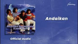 Koes Plus - Andaikan (Official Audio)