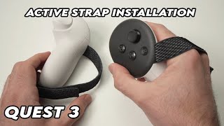 How to install the Meta Quest Active Straps on the Controllers