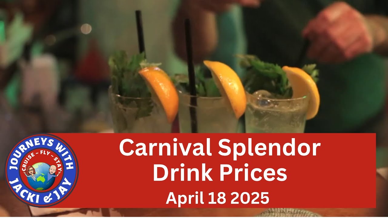 Carnival Splendor Drink Prices April 2025