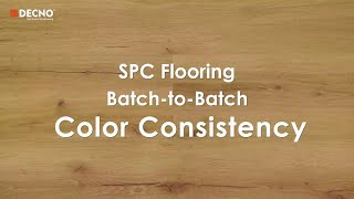 How To Ensure SPC Flooring Batch Color Consistency?