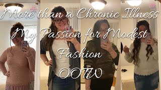 #ootd #lookbook I am More than a Chronic Illness || My Passion for Modest Fashion|| OOTW