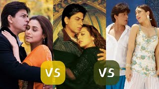 Shah Rukh & Rani VS Shah Rukh & Preity VS Shah Rukh & Kareena | Whose Song Do You Like More?