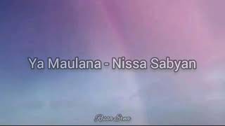 Ya Maulana - Nissa Sabyan (lirik video)