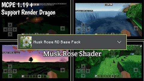 Finally Ultra Shaders! Musk Rose Shader - Minecraft PE 1.19+ Support Render Dragon