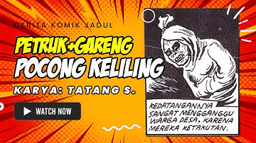 🔴 Cerita Komik Jadul Indonesia Petruk dan Gareng: Pocong Keliling Karya Tatang S #komikjadul HORROR