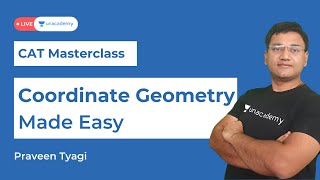 Coordinate geometry for CAT 2021 exam | MBA preparation strategy | Tips, Tricks & Shortcuts