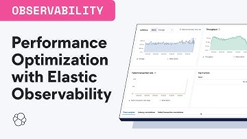 Performance Optimization with Elastic Observability