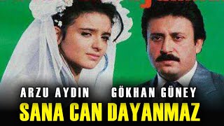 Sana Can Dayanmaz - Türk Filmi