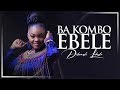 Deborah lukalu  feat michel bakenda  ba kombo ebele official
