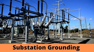 Substation Grounding