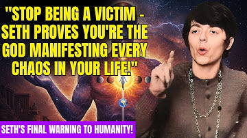 BANNED SESSIONS: Seth REVEALS Why YOU Are Creating Your Own Reality Collapse [Jane Roberts]