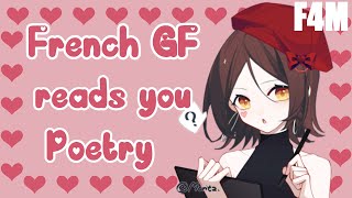 French GF reads you poetry after a rough workweek[F4M][Wholesome][Established relationship][Comfort]