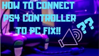 PS4 CONTROLLER TO PC [YELLOW LIGHT/AUDIO DEVICE ISSUE FIX!]