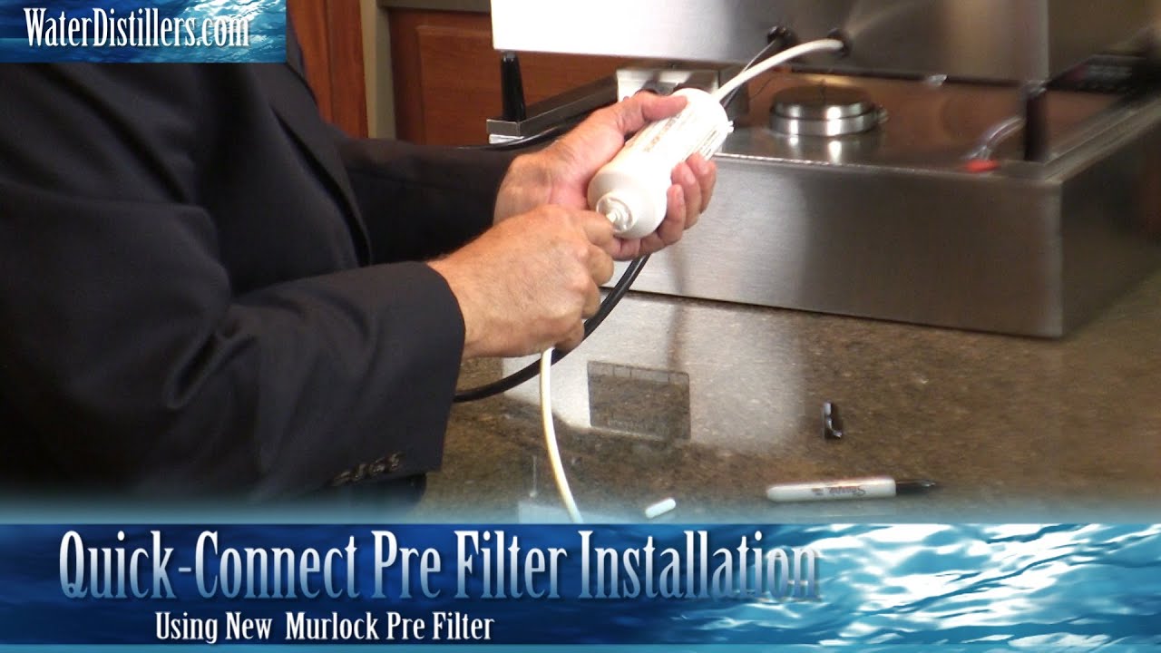 How To Install A Pre-Filter For A Water Distiller - Quick-Connect Pre Filter installation
