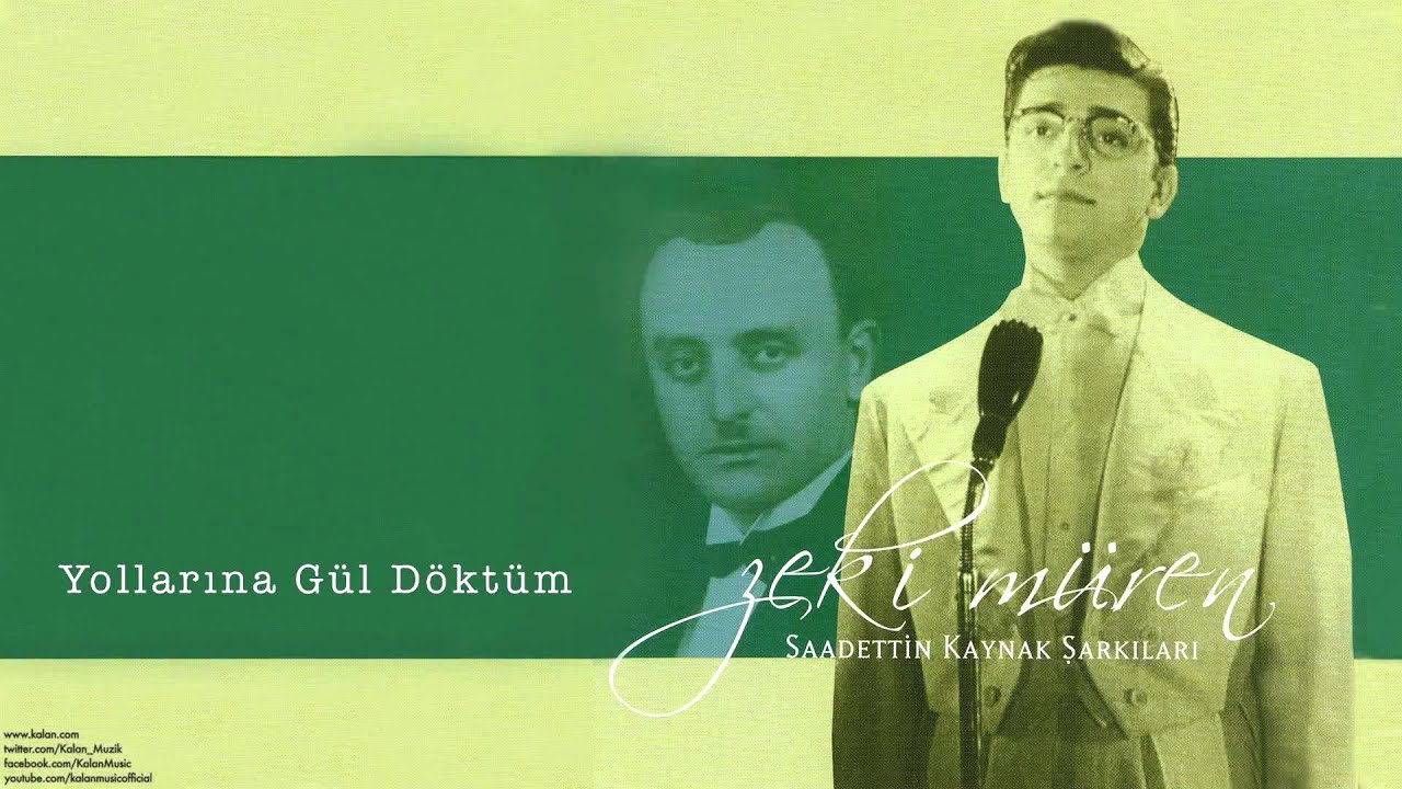 Zeki Müren - Yollarına Gül Döktüm [ Saadettin Kaynak Şarkıları © 2005 Kalan Müzik ]