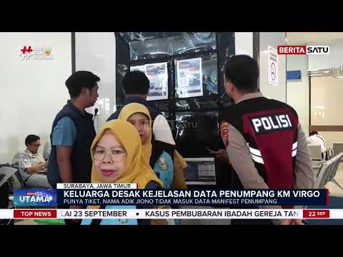 KM Virgo: Keluarga Pertanyakan Manifest, Operasi SAR Diperpanjang #BeritaSatuUtama